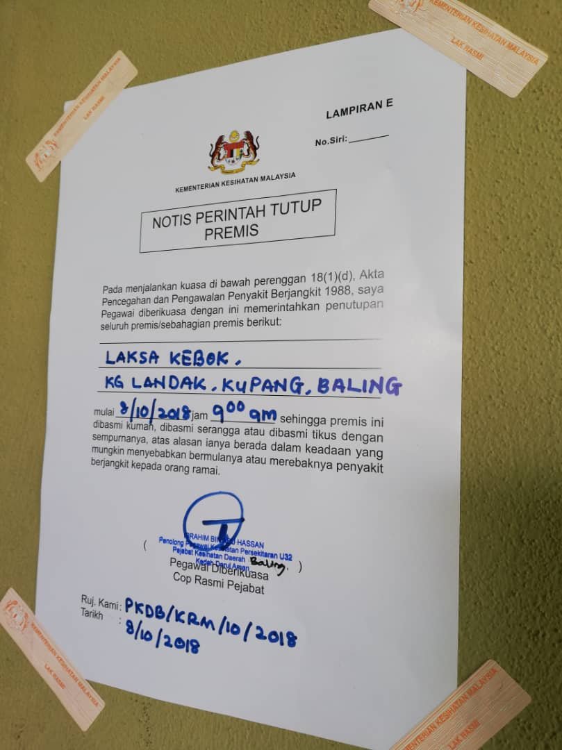 华玲卫生局发出通告，勒令叻沙档口LAKSA KEBOK暂时关闭接受调查。