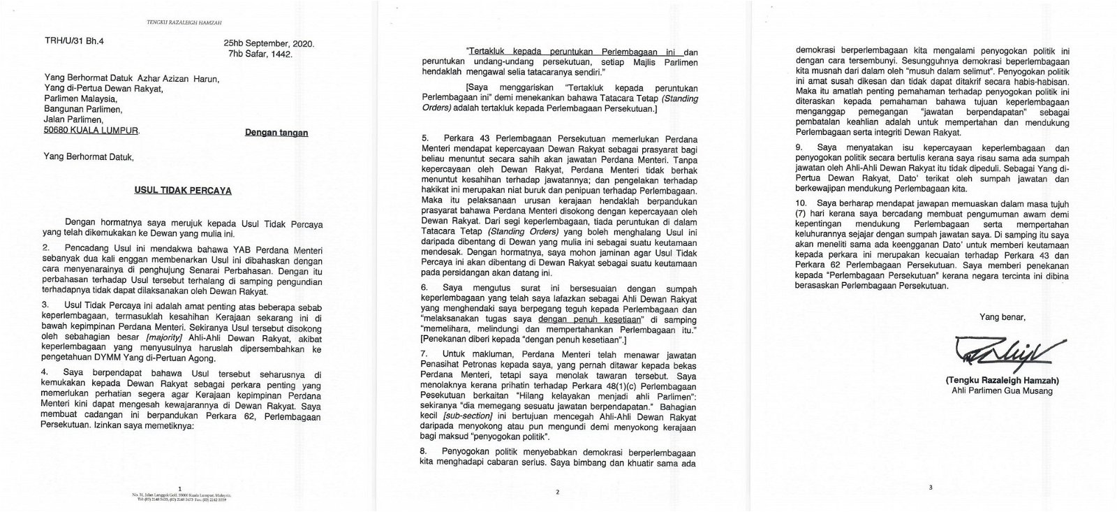东姑拉沙里在志期9月25日发给议长的信函中，要求允准议会辩论他对首相丹斯里慕尤丁所提出的不信任动议！