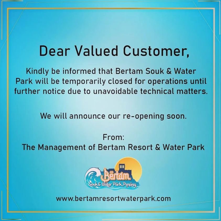 柏淡度假酒店及水上乐园管理层通告，乐园将暂时关闭至另行通知为止。(图取自柏淡度假酒店及水上乐园面子书)