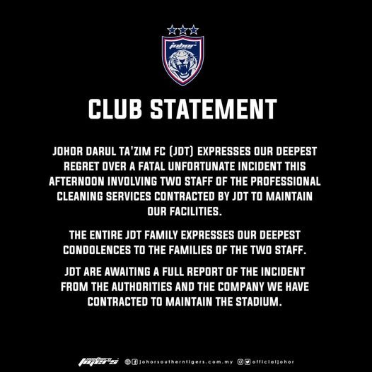 柔佛达鲁塔欣足球俱乐部发表声明，向死者家属致哀。