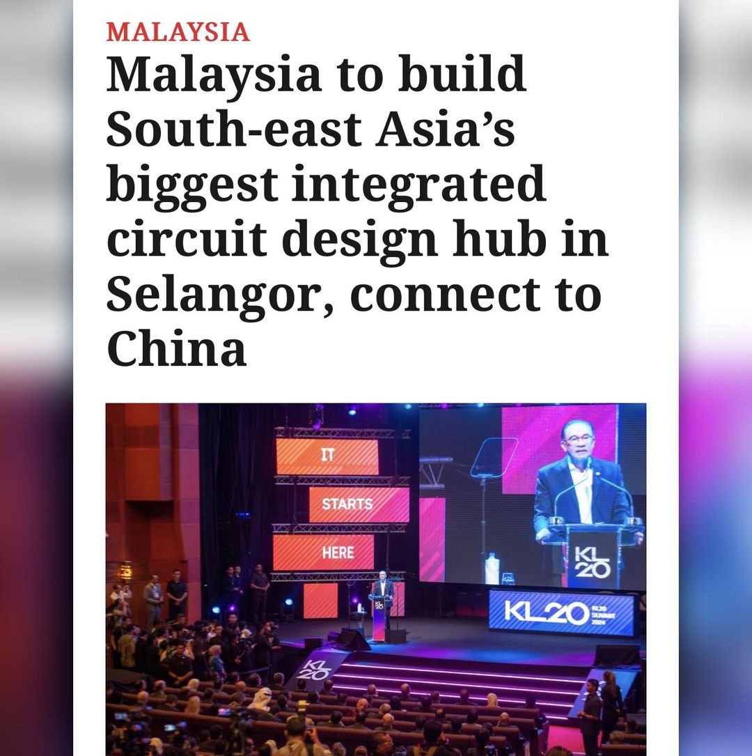 首相安华在2024年“吉隆坡20蓝图峰会”宣布，雪兰莪资讯科技和数字经济机构旗下的半导体加速器和集成电路设计园区的计划。