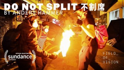 以香港反送中为题材的纪录短片《Do Not Split》入围了奥斯卡最佳纪录短片。